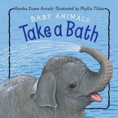 Baby Animals Take a Bath book