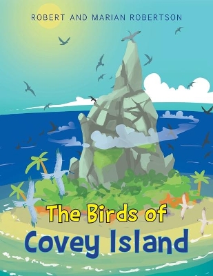 The Birds of Covey Island book