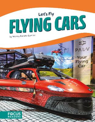 Let's Fly: Flying Cars by Wendy Hinote Lanier