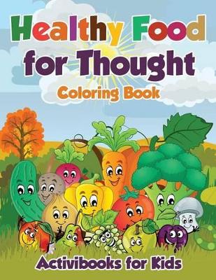 Healthy Food for Thought Coloring Book book