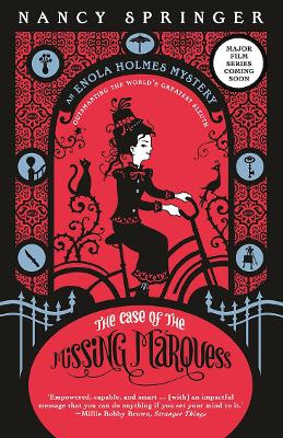 The Enola Holmes: #1 The Case of the Missing Marquess by Nancy Springer