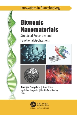 Biogenic Nanomaterials: Structural Properties and Functional Applications by Devarajan Thangadurai
