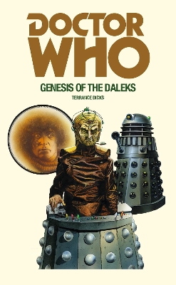 Doctor Who and the Genesis of the Daleks book