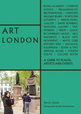 Art London: A Guide to Places, Events and Artists book