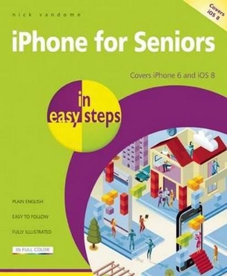 iPhone for Seniors in Easy Steps book