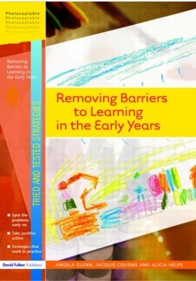 Removing Barriers to Learning in the Early Years book