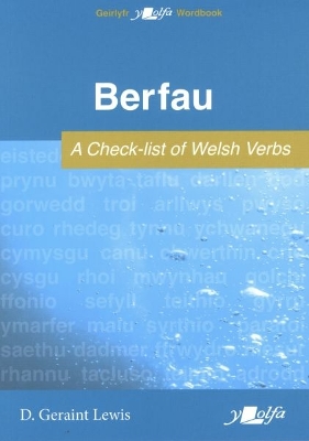 Berfau - A Check-list of Welsh Verbs book