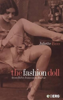 The Fashion Doll by Juliette Peers