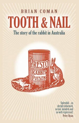 Tooth and Nail: The story of the rabbit in Australia book