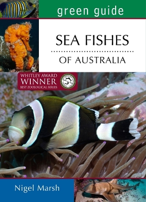 Green Guide: Sea Fishes of Australia book