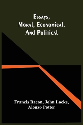 Essays, Moral, Economical, And Political book