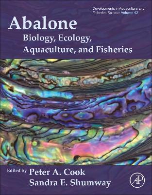 Abalone: Biology, Ecology, Aquaculture and Fisheries: Volume 42 book