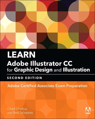 Learn Adobe Illustrator CC for Graphic Design and Illustration (2018 release) book