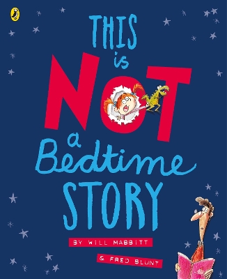 This Is Not A Bedtime Story book