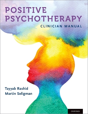 Positive Psychotherapy: Clinician Manual book