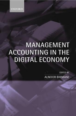 Management Accounting in the Digital Economy by Alnoor Bhimani