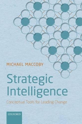 Strategic Intelligence by Michael Maccoby