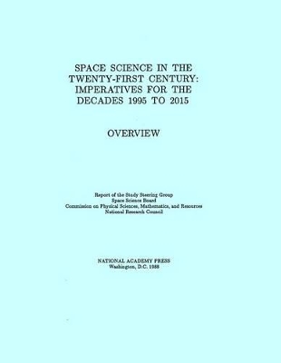 Space Science in the Twenty-First Century book