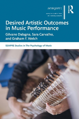 Desired Artistic Outcomes in Music Performance book