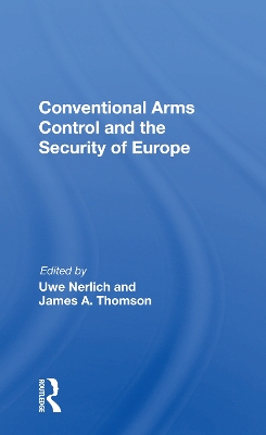 Conventional Arms Control and the Security of Europe book