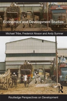 Economics and Development Studies by Michael Tribe