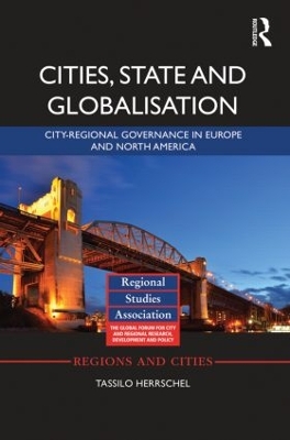 Cities, State and Globalisation by Tassilo Herrschel