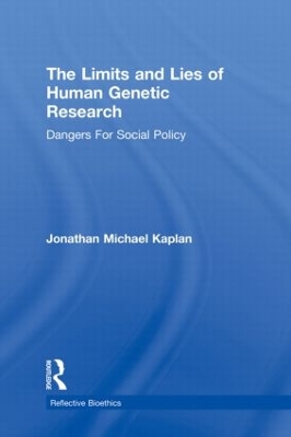 Limits and Lies of Human Genetic Research book