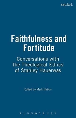 Faithfulness and Fortitude book