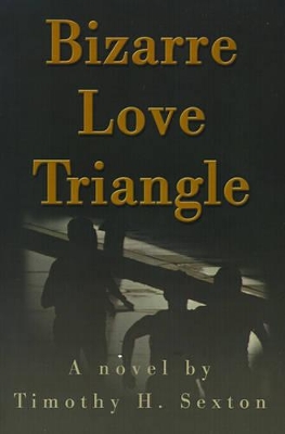 Bizarre Love Triangle book