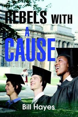 Rebels With a Cause book