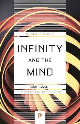 Infinity and the Mind: The Science and Philosophy of the Infinite book