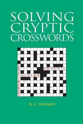 Solving Cryptic Crosswords book