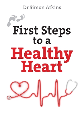 First Steps to a Healthy Heart book