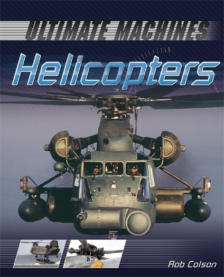 Ultimate Machines: Helicopters book