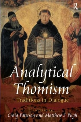 Analytical Thomism: Traditions in Dialogue book