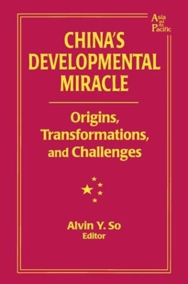 China's Developmental Miracle by Alvin Y. So