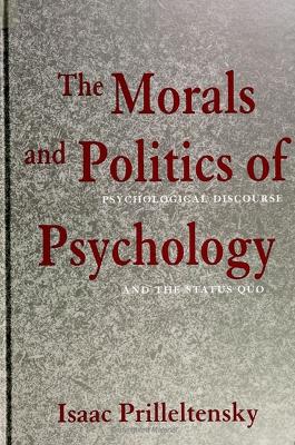 Morals and Politics of Psychology book