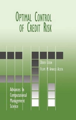 Optimal Control of Credit Risk by Didier Cossin