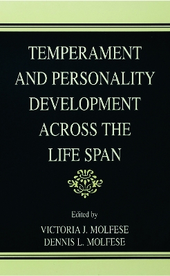 Temperament and Personality Development Across the Life Span book