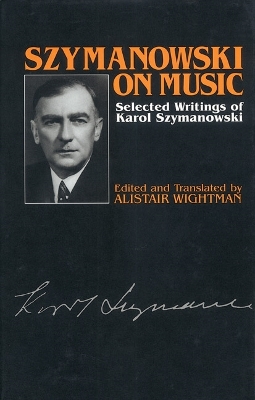 Szymanowski on Music book