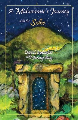 Midsummer's Journey with the Sidhe book