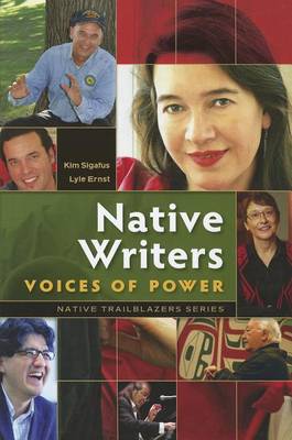 Native Writers: Voices of Power book