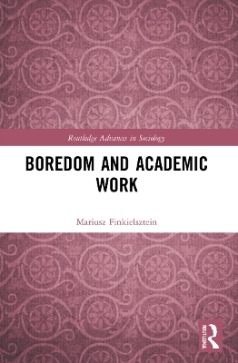 Boredom and Academic Work book