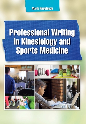 Professional Writing in Kinesiology and Sports Medicine book