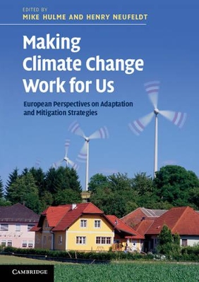 Making Climate Change Work for Us book