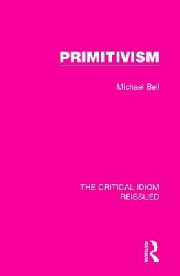 Primitivism by Michael Bell