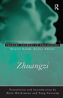 Zhuangzi (Longman Library of Primary Sources in Philosophy) by Chuang Tzu