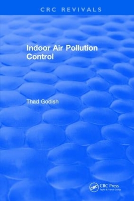 Indoor Air Pollution Control by Thad Godish
