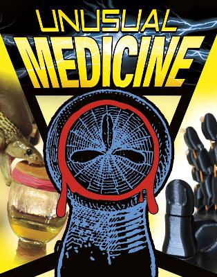 Unusual Medicine by John Micklos Jr.