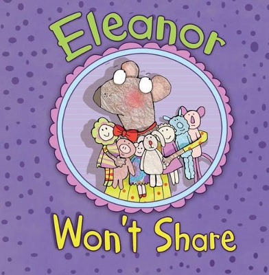 Eleanor Won't Share book